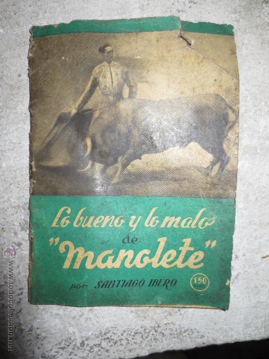 Tauromaquia: lo bueno y lo malo de manolete