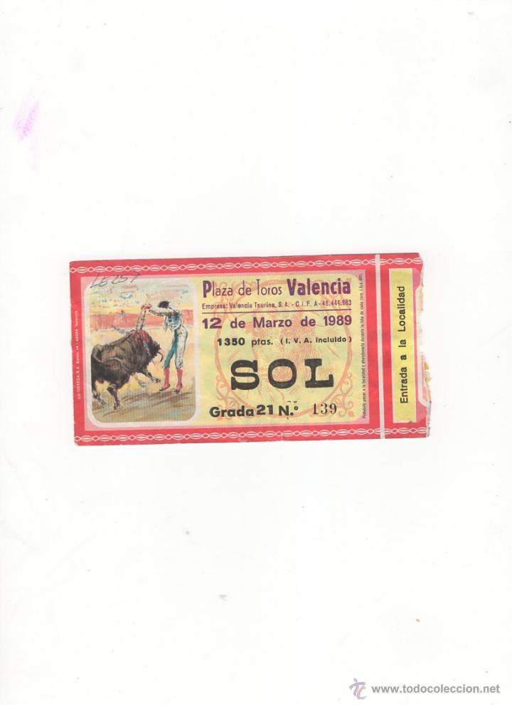 Stierkampf: ENTRADA DE TOROS, PLAZA DE TOROS DE VALENCIA, 1989.