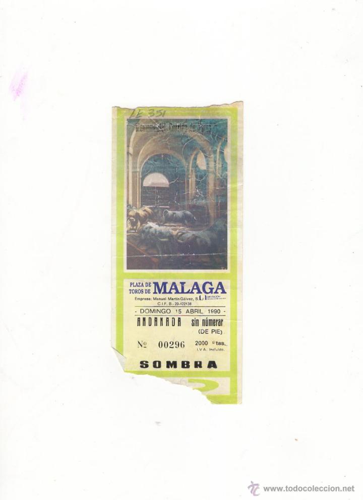 Bullfighting: ENTRADA DE TOROS, PLAZA DE TOROS DE MALAGA, 1990.