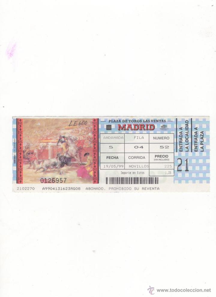 Tauromachia: ENTRADA DE TOROS, PLAZA DE TOROS DE MADRID, 1999.