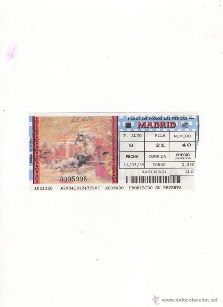 Tauromachia: ENTRADA DE TOROS, PLAZA DE TOROS DE MADRID, 1999.