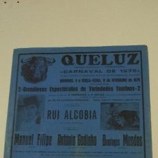 Tauromaquia: ANTIGUO CARTEL DE TOROS.CARNAVAL DE 1975.QUELUZ.PORTUGAL