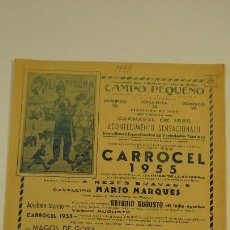 Tauromaquia: ANTIGUO CARTEL DE TOROS CAMPO PEQUENO.PORTUGAL.AÑO 1955.ESPECTACULODE VARIEDADES TAURINAS