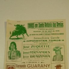 Tauromaquia: ANTIGUO CARTEL DE TOROS EN SANTO ANTONIO DAS AREIAS.PORTUGAL.AÑO 1978