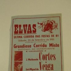Tauromaquia: ANTIGUO CARTEL DE TOROS ELVAS.PORTUGAL.AÑO 1981