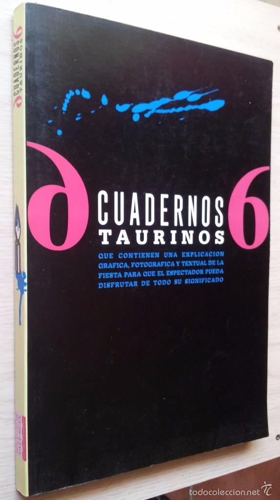 Tauromaquia: CUADERNOS TAURINOS - TERCERA EDICI&Oacute;N TRANSFORMADA EN UN LIBRO 1995 - Foto 6
