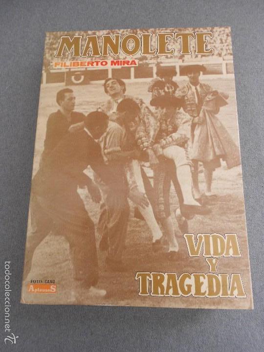 Tauromaquia: MANOLETE, VIDA Y TRAGEDIA