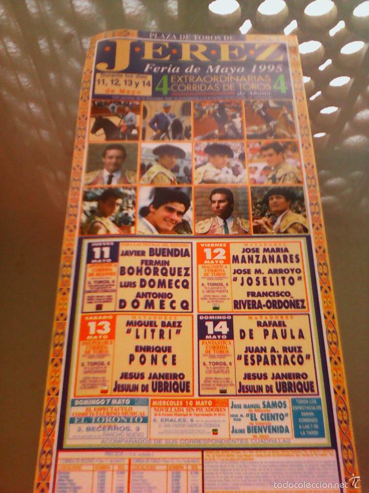 Tauromaquia: CARTEL DE TOROS EN JEREZ. A&Ntilde;O 1995. LITRI, ESPARTACO, JESULIN, DE PAULA, E. PONCE, JOSELITO.