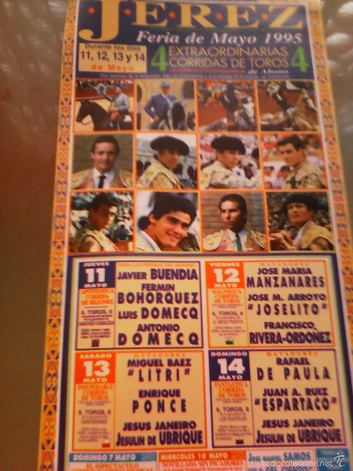 Tauromaquia: CARTEL DE TOROS EN JEREZ. A&Ntilde;O 1995. ESPARTACO, JESULIN, LITRI, DE PAULA, JOSELITO, RIVERA.