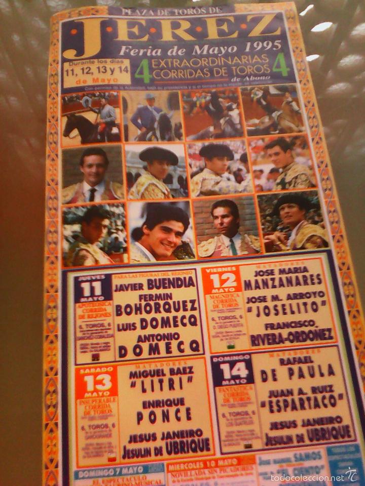 Tauromaquia: CARTEL DE TOROS EN JEREZ. A&Ntilde;O 1995. LITRI, ESPARTACO, JOSELITO, E. PONCE, DE PAULA.
