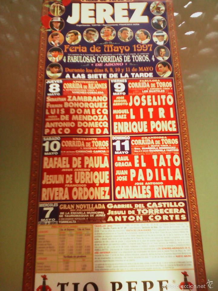 Tauromaquia: CARTEL DE TOROS EN JEREZ. A&Ntilde;O 1997. RIVERA ORDO&Ntilde;EZ, JESULIN DE UBRIQUE, JOSELITO, PONCE.