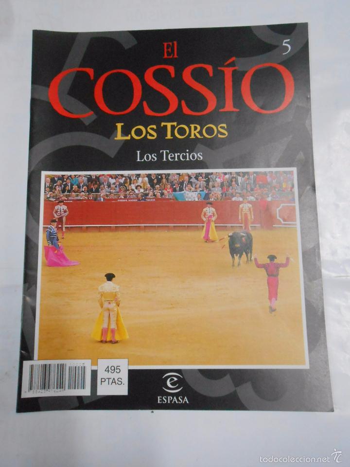 Bullfighting: EL COSS&Iacute;O FASCICULO N&ordm; 5. LOS TOROS. ENCICLOPEDIA ESPASA. LOS TERCIOS. TDKR17