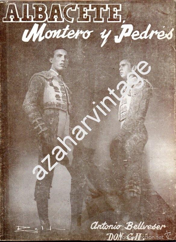 albacete, montero y pedres. (antonio bellveser - Comprar ...