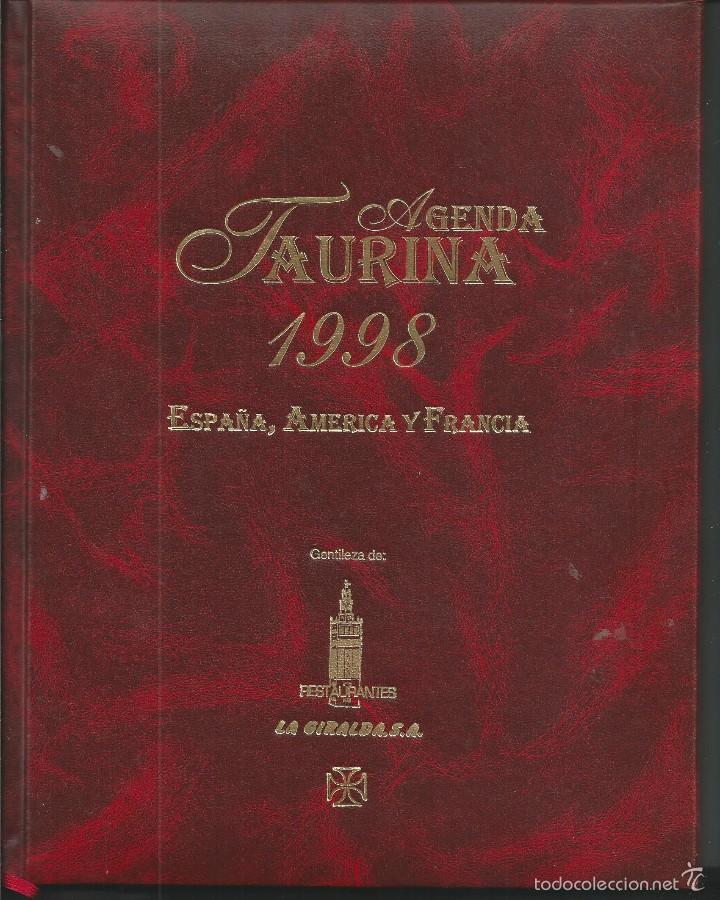 Tauromaquia: Agenda Taurina 1998. Espa&ntilde;a. Am&eacute;rica. Francia. Portugal. Madrid, Ediciones Temple, MADRID 1997 NUEVO