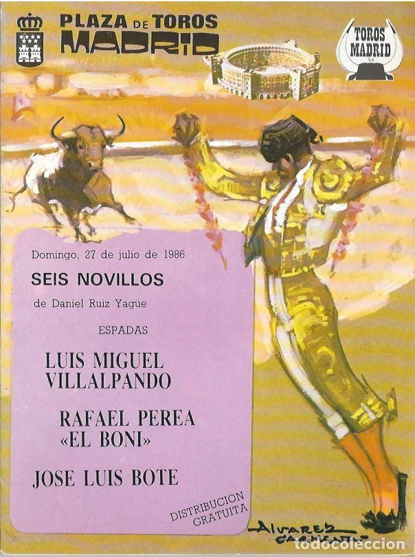 Tauromaquia: PROGRAMA PLAZA DE TOROS LAS VENTAS MADRID. 27 DE JULIO 1986. - Foto 1