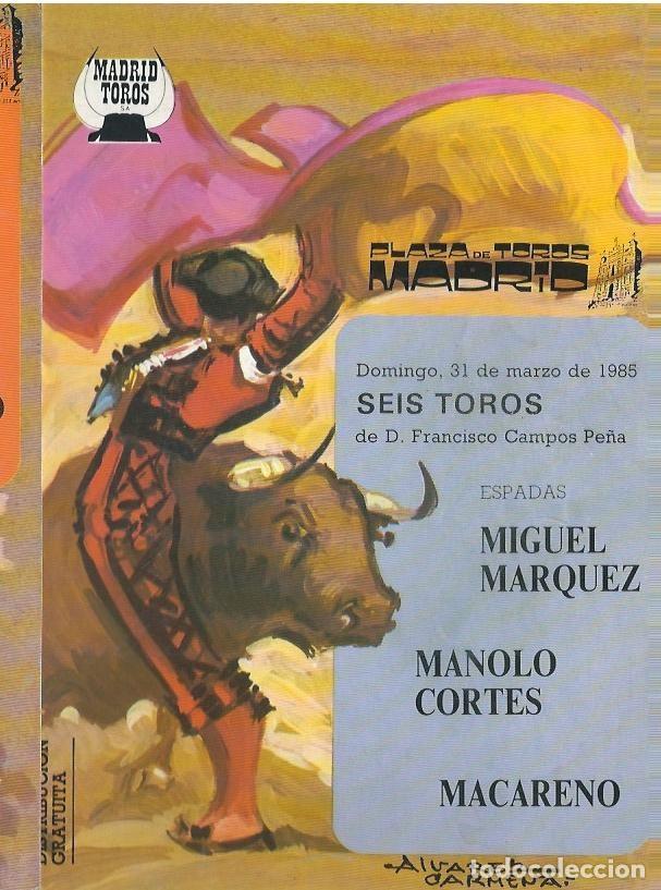 Tauromaquia: PROGRAMA PLAZA DE TOROS LAS VENTAS MADRID.DEL 31 DE MARZO 1985. - Foto 1