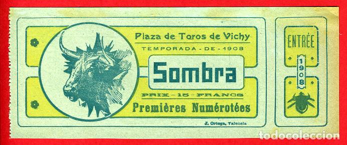 Stierkampf: ANTIGUA ENTRADA TOROS, PLAZA DE VICKY FRANCIA , 1908 , ORIGINAL , ET 2474