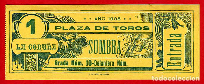 Tauromaquia: ANTIGUA ENTRADA TOROS, PLAZA DE LA CORU&Ntilde;A , 1908 , ORIGINAL , ET 2476