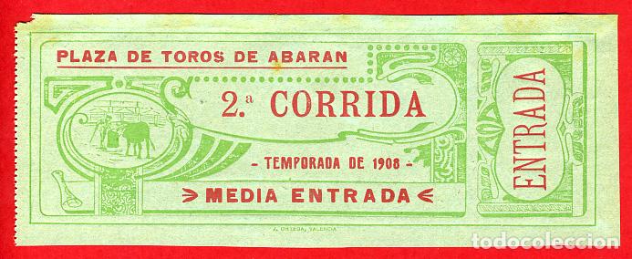 Tauromaquia: ANTIGUA ENTRADA TOROS, PLAZA DE ABARAN MURCIA , 1908 ,ORIGINAL , ET 2482