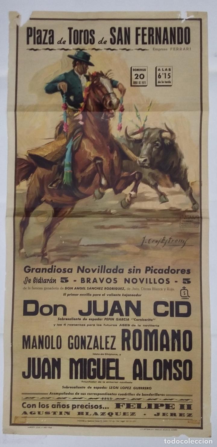 Tauromaquia: CARTEL DE PLAZA DE TOROS DE SAN FERNANDO. 1971. JUAN CID, ROMANO, JUAN MIGUEL ALONSO. 73 X 35 CM