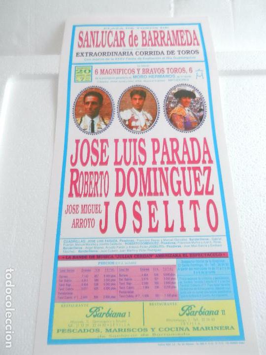 Tauromaquia: CARTEL PLAZA DE TOROS DE SANLUCAR. CON PARADA, DOMINGUEZ Y JOSELITO. 20/08/1989.