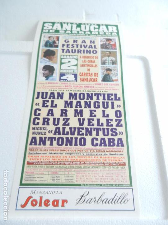 Tauromachia: CARTEL PLAZA DE TOROS DE SANLUCAR. CON EL MANGUI, ALVENTUS Y ANTONIO CABA. 02/12/1995. 45X21 CM.