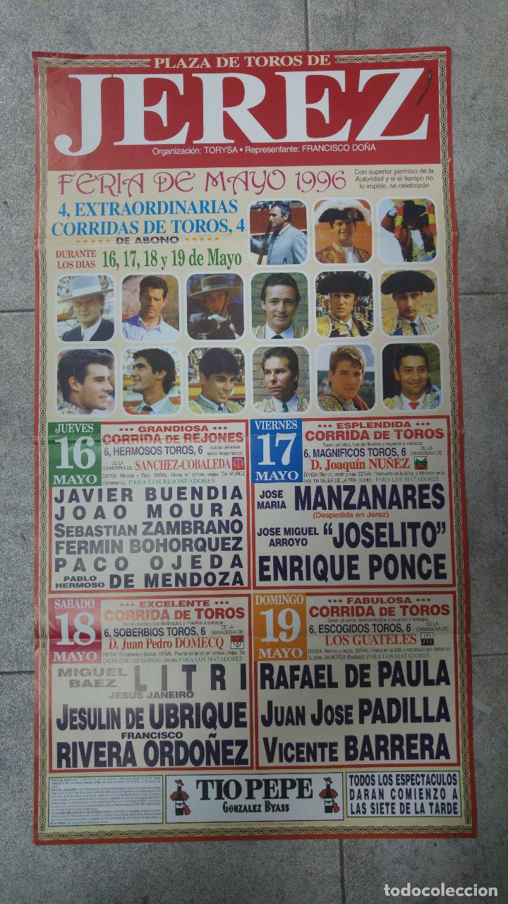 Tauromaquia: CARTEL DE PLAZA DE TOROS DE JEREZ. FERIA MAYO 1996. LITRI, MANZANARES, JOSELITO, BARRERA, PONCE.