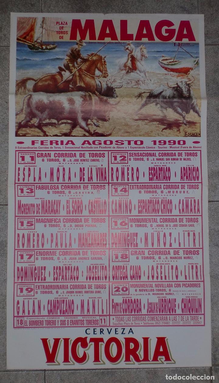 Tauromaquia: CARTEL. PLAZA DE TOROS DE MALAGA. FERIA. 1990. ESPLA. ESPARTACO. APARICIO. LITRI. JOSELITO. MANILI..