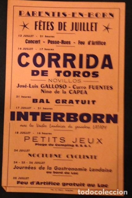 Tauromaquia: CARTEL PLAZA DE TOROS DE PARENTIS-EN-BORN FRANCIA. FETES DE JULILLET 13, 14,17,18,