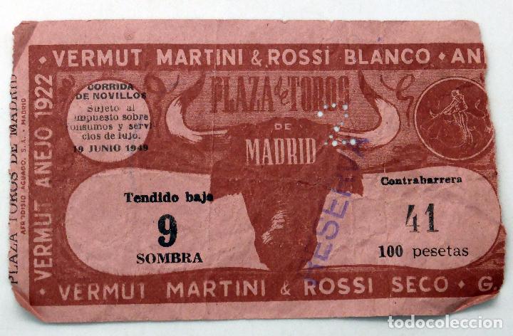 Tauromaquia: Entrada Plaza toros Madrid Corrida Novillos Junio 1949 publicidad Martini Rossi