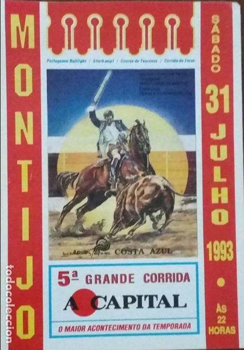 Tauromaquia: CARTEL DE TOROS. MONTIJO. J. FRANCO. A. FERNANDES. J. VILLAVERDE. A. GRILO. J. RIBEIRO. 1993