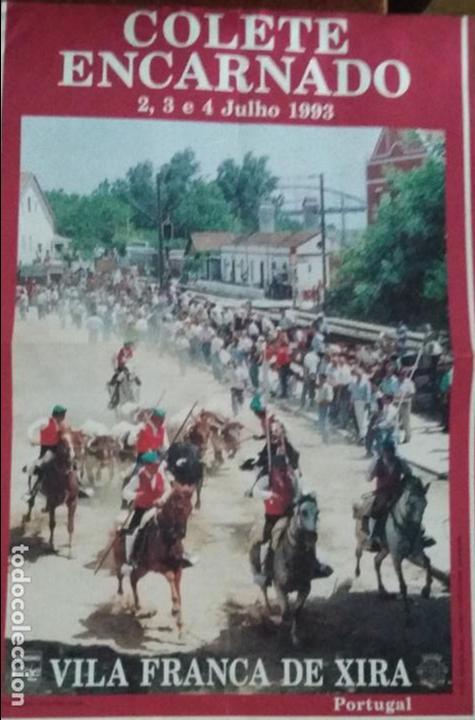 Tauromaquia: CARTEL DE TOROS. VILA FRANCA DE XIRA. COLETE ENCARNADO. 1993