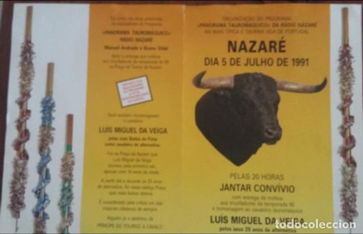 Tauromaquia: CARTEL DE TOROS. NAZAR&Eacute;. HOMENAJE LUIS MIGUEL DA VEIGA. M. COELHO. A. BADAJOZ. 1991