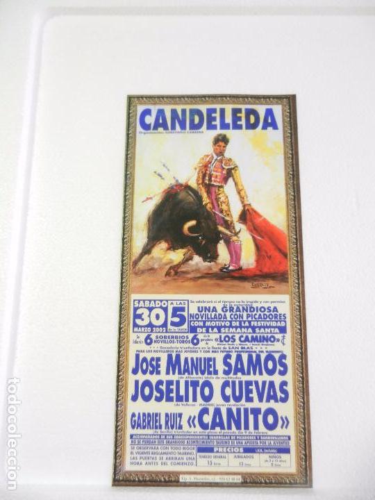 Tauromaquia: CARTEL DE TOROS CANDELEDA. 30 DE MARZO 2002. SAMOS, JOSELITO CUEVAS, CANITO.