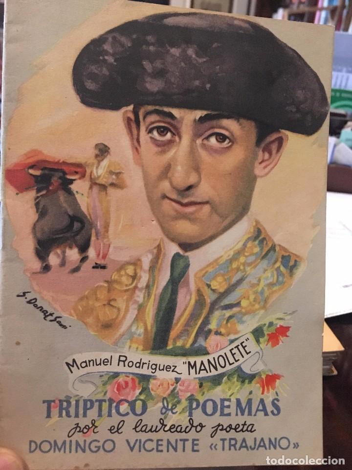 Tauromaquia: Manuel Rodriguez Manolete. Tr&iacute;ptico de Poemas. Domingo Vicente Trajano.