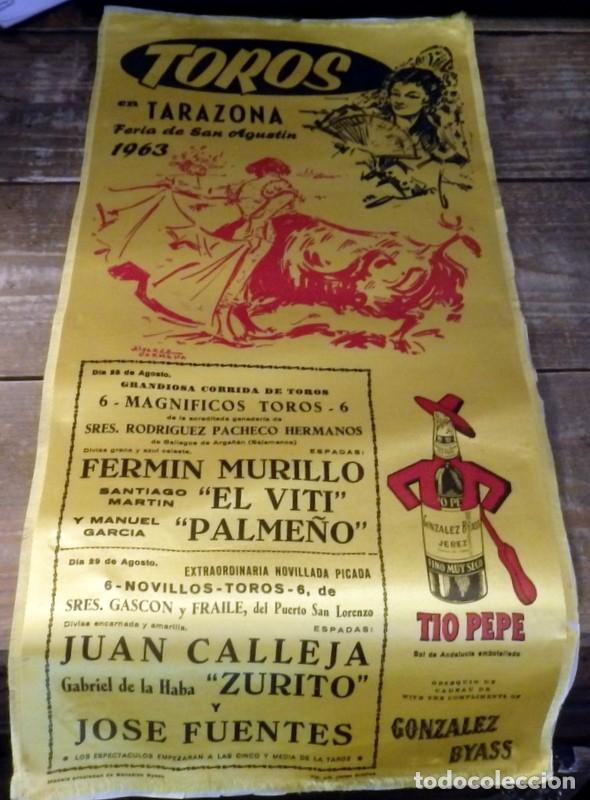 Tauromaquia: CARTEL DE TOROS EN SEDA, TARAZONA, 1963, FERIA DE SAN AGUSTIN, 24X50 CMS