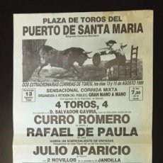 Tauromaquia: CURRO ROMERO, PAULA, JULIO APARICIO, PARADA, ESPARTACO Y JOSELITO - PUERTO DE SANTA MARÍA, 1989