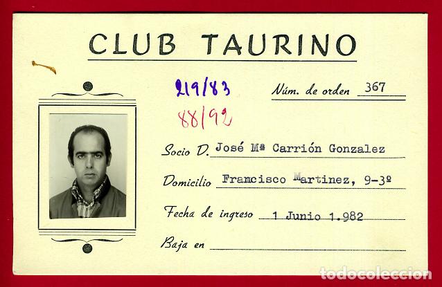 Tauromaquia: CARNET CLUB TAURINO DE VALENCIA, PADRE DE JOSELITO Y MANOLO CARRION, TOROS - CT57