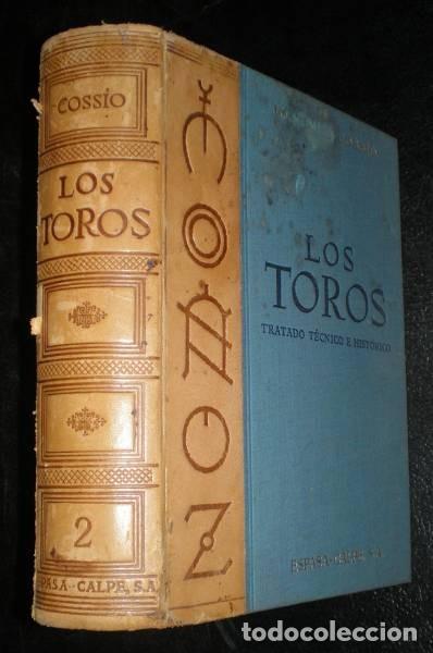 Tauromaquia: COSS&Iacute;O,Jos&eacute; Mar&iacute;a de: LOS TOROS, Tratado t&eacute;cnico e hist&oacute;rico. Volumen 2. 1947