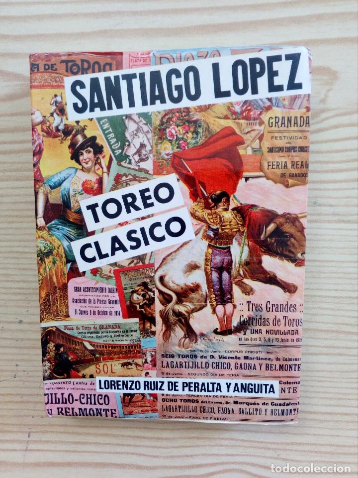 Stierkampf: Libro Toreo Clasico - Santiago Lopez