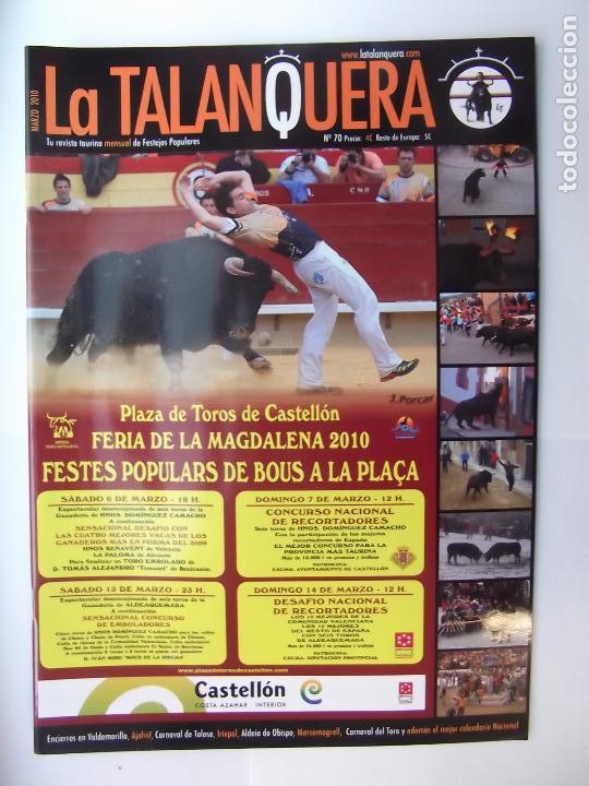 Bullfighting: LA TALANQUERA N&ordm; 70. REVISTA TAURINA DE FESTEJOS POPULARES. MARZO 2010. TOROS CASTELLON. TDKR49