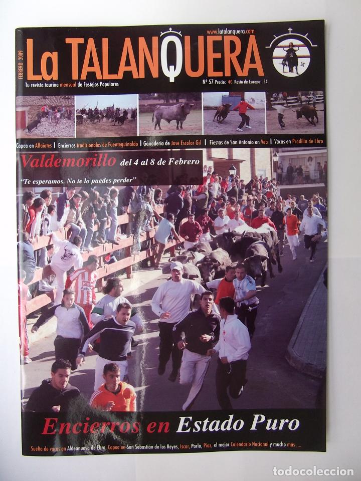 Bullfighting: LA TALANQUERA N&ordm; 57. REVISTA TAURINA DE FESTEJOS POPULARES. FEBRERO 2009. VALDEMORILLO. TDKR49