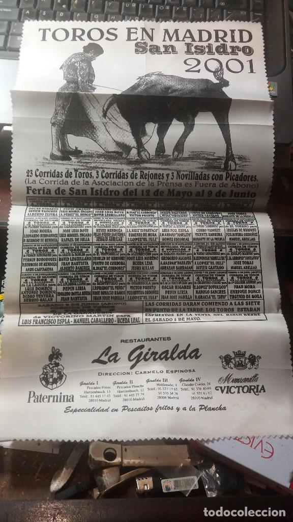 Tauromaquia: CARTEL TOROS  SEDA. MADRID. SAN ISIDRO 2001 feria higares finito cordoba victor puerto la giralda