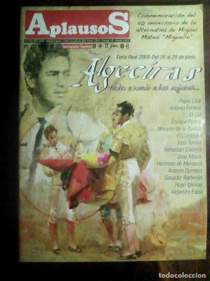 Tauromaquia: Revista Aplausos , n.&ordm; 1602, 9 de junio de 2008 - Feria Real Algeciras