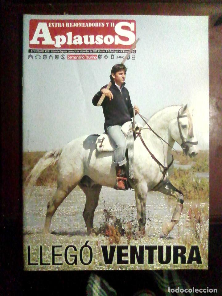 Tauromaquia: Revista Aplausos n.&ordm; 1578, Extra rejoneadores y II, 10 de diciembre de 2007 - Lleg&oacute; Ventura