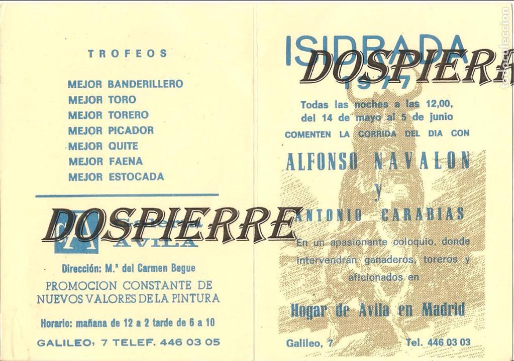 Tauromaquia: PROGRAMA DE CORRIDAS, MADRID-1977, ISIDRADA, D&Iacute;PTICO - Foto 1
