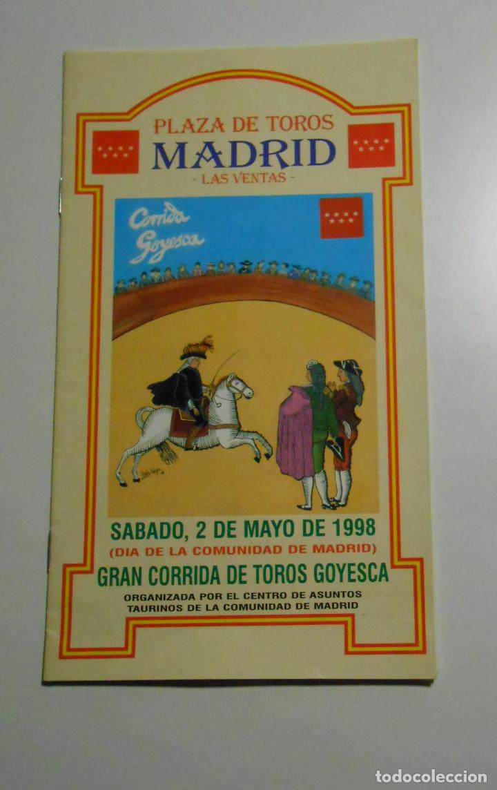 Bullfighting: PROGRAMA CORRIDA DE TOROS GOYESCA. PLAZA TOROS MADRID. LAS VENTAS. 2 DE MAYO 1998. TDKP2
