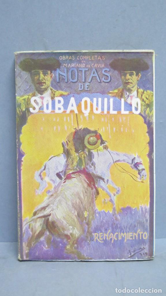 Bullfighting: NOTAS DE SOBAQUILLO. MARIANO DE CAVIA