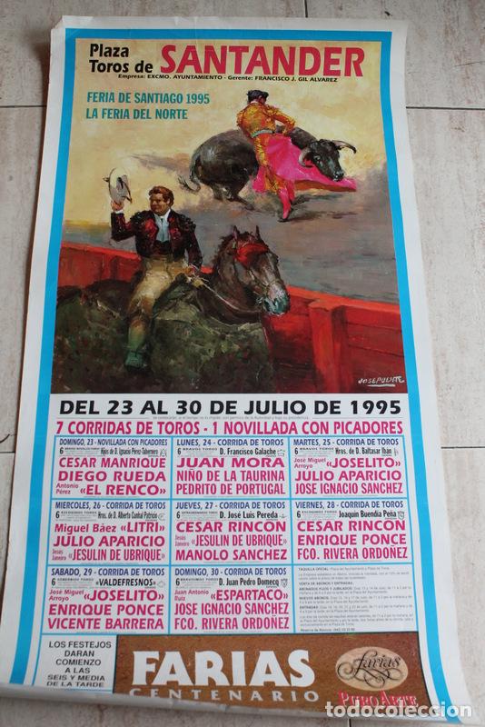 Tauromaquia: Cartel de toros de Santander. Del 23 al 30 de julio de 1995. Juan Mora, Jos&eacute; Miguel Arroyo Joselito
