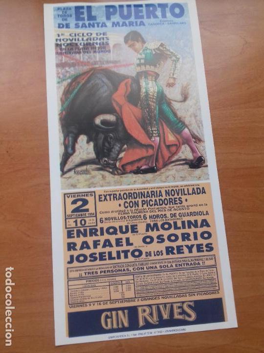 Tauromaquia: CARTEL. PUERTO DE SANTA MARIA. 1994. ENRIQUE MOLINA. RAFAEL OSORIO. JOSELITO DE LOS REYES. NOCTURNA.